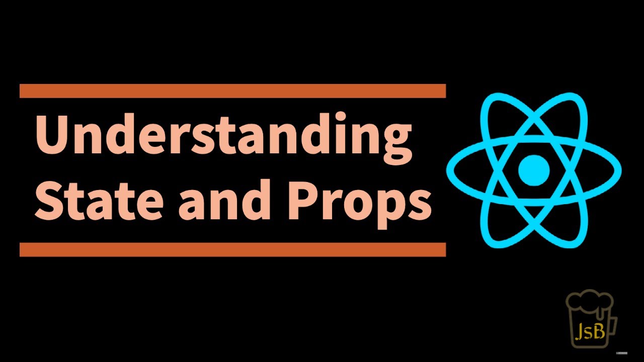 Class-6 : Understanding State and Props in ReactJS - YouTube