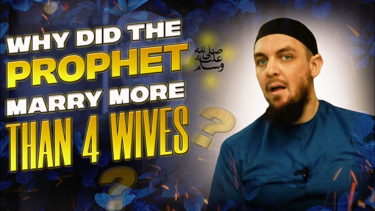 Почему Пророк ﷺ женился более чем на четырёх жёнах? [РАЗРЕШАЯ СОМНЕНИЯ] - Устад Мухаммад Тим Хамбл