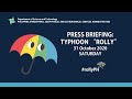 Press Briefing: Typhoon "#RollyPH" Saturday, 11 PM October 31, 2020