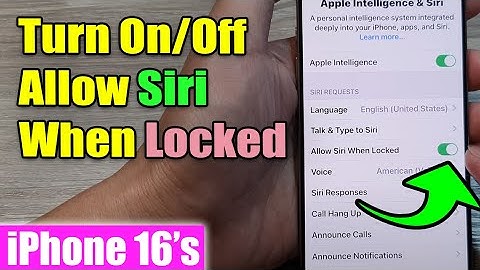 iPhone 16/16 Pro Max: How to Turn On/Off Allow Siri When Locked