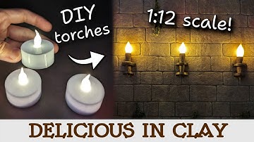 Delicious in Clay: Making Flickering LED Torches