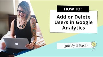 How to Add and Delete Users from Google Analytics (2020)