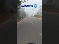 winter fogg vibes#winter ki chaadar#winter#fogg