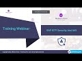 Training webinar on sap btp security and sap iag   understanding end to end btp security concept