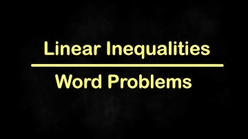 Linear Inequality Word Problems - Algebra 1 Unit 6 Lesson 4