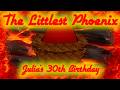 Julia's Birthday 2026 | The Littlest Phoenix