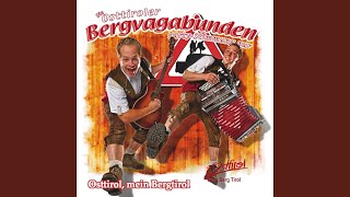 Hitmedley: Wenn wir erklimmen - Bergvagabunden / Schön ist es, auf der Welt zu sein / Ein...