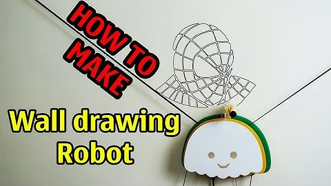 How to make - Wall drawing Robot