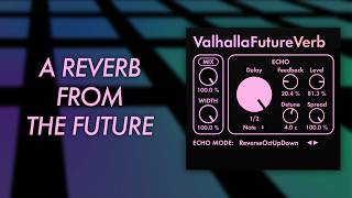 The Sounds Of Valhalla FutureVerb