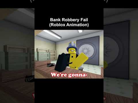Bank Robbery Fail (Roblox Animation) #roblox #robloxanimation #robloxshorts #robloxmemes