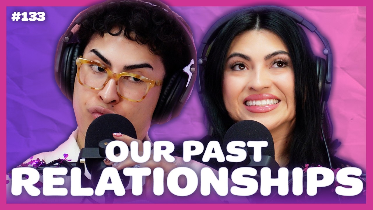 How Our Past Relationships Affected Us | Pretty Not Smart with Louie and Yoatzi Castro Podcast