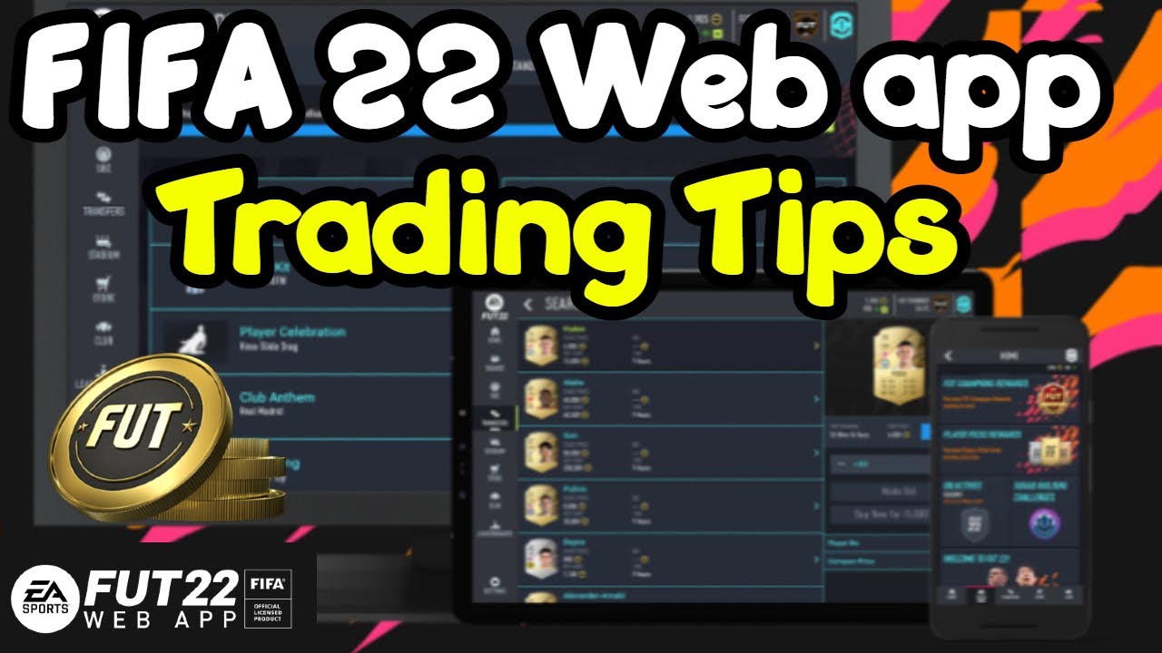 WEB APP TRADING TIPS FOR FIFA 22 ULTIMATE TEAM 