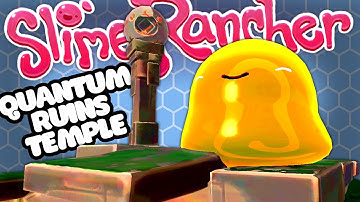 QUANTUM RUINS TEMPLE - Slime Rancher BetterBuild Mod Gameplay