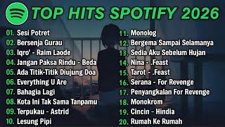 Top Hits Spotify Indonesia 2026  Top Spotify Indonesia 2026  Lagu Hits Spotify 2026  Lagu Terbaru