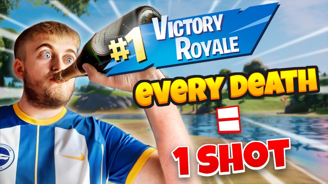 EVERYTIME I DIE IN FORTNITE I DO A SHOT!
