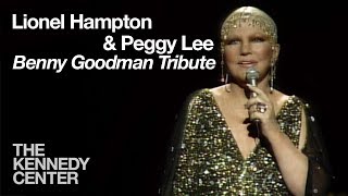 Video thumbnail of "Lionel Hampton and Peggy Lee (Benny Goodman Tribute) - 1982 Kennedy Center Honors"