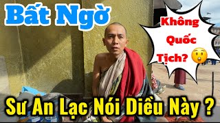 Bất Ngờ Khi Sư An Lạc Nói Điều Này Chia Sẻ Về Thầy Minh Tuệ & Tnv ?