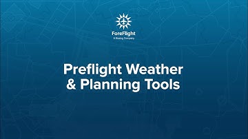 Preflight Weather And Planning Tools In ForeFlight