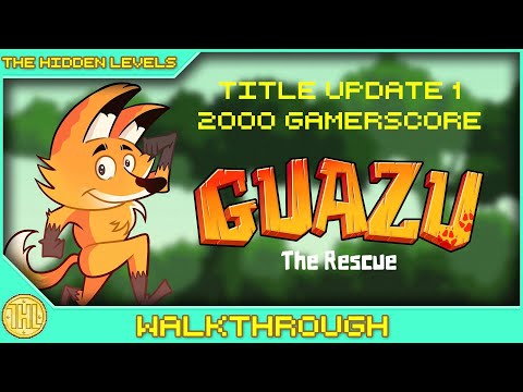 Guazu: The Rescue Title Update 1 100% Achievement Walkthrough (Xbox) * 2000GS in 30-40 MINUTES *