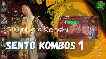 MK1 - Shujinko vs Kenshi: SENTO KOMBOS 1 (T-1000, Ashrah, Peacemaker, Liu Kang, Havik)