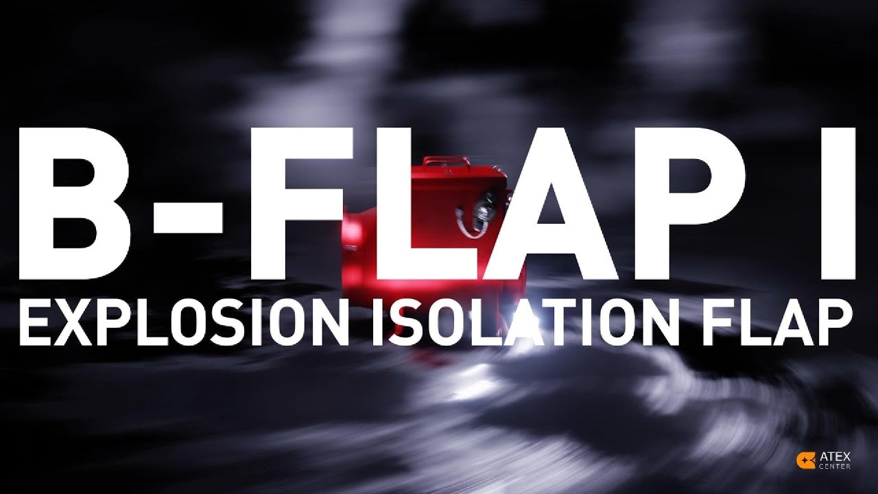 B-FLAP Explosion Isolation Flap Valve | Overview