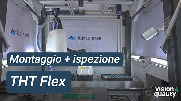Vision4Quality | Kurtz Ersa - Sistema “Pick & Place”: THT Flex
