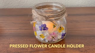 DIY Pressed Flower Mason Jar Candle Holder