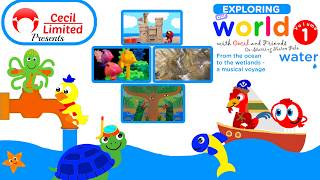 Exploring the World with Cecil and Friends Volume 1: Water