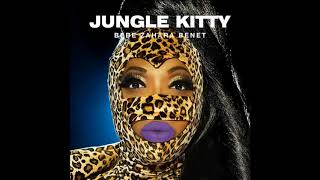 Bebe Zahara Benet - Jungle Kitty (Lyrics)