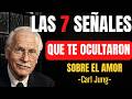 7 Señales de que Alguien es tu Amor Verdadero según Carl Jung | Psicología del Alma