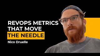 RevOps Metrics That Matter: Tracking the KPIs with Nico Druelle