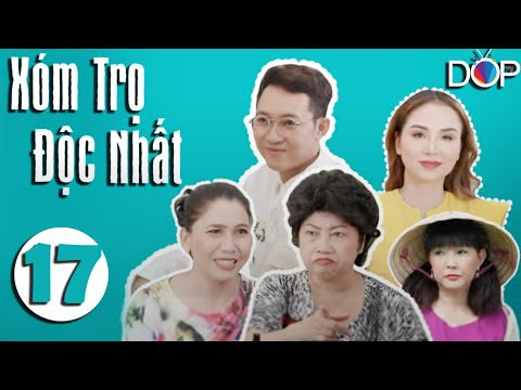 Video XÓM TRỌ ĐỘC NHẤT | TẬP 17 | PHƯƠNG DUNG, DIỄM... - youtube