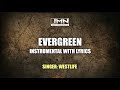 Evergreen  instrumental by westlife  jmn instrumental