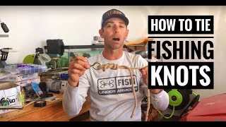 Ike In The Shop: Top 4 Fishing Knots For All Fishermen