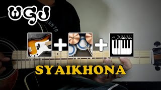 SYAIKHONA versi DJ ? | Wahyu Gayajari (Guitar, Real Bass, Real Drum, Perfect Piano) cover