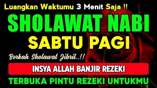 SHOLAWAT PENARIK REZEKI PALING DAHSYAT, Shalawat Nabi Muhammad Terbaru, SOLAWAT JIBRIL PALING MERDU