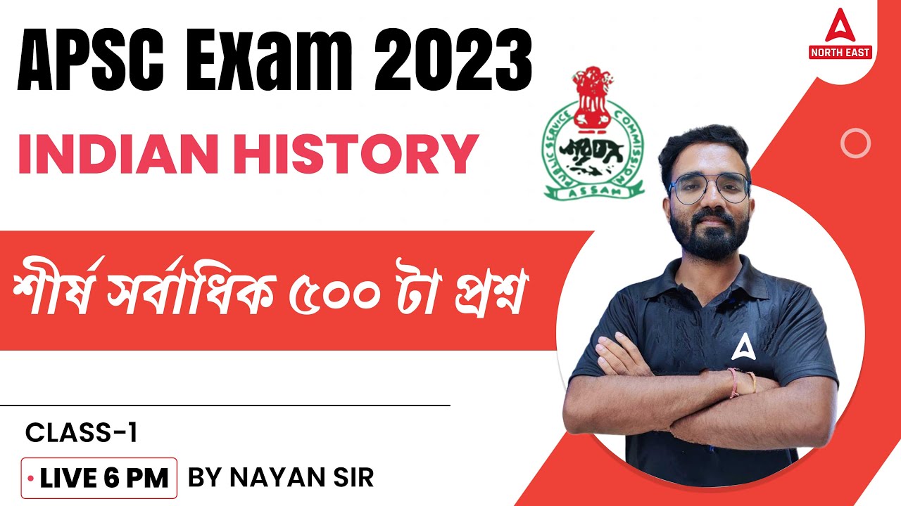Important Indian History Questions for APSC CCE Prelims 2023 | APSC ...