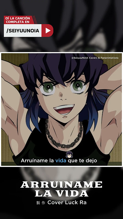 ARRUINAME LA VIDA | (Fan Animation) #kimetsu #demonslayer #cover #inosuke #aoi #fanmade #animation
