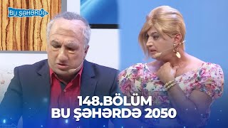 Download Lagu Bu Şəhərdə 2050 - 148.Bölüm MP3