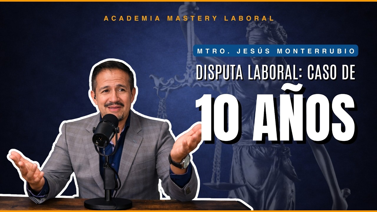 Disputa Laboral: Caso de 10 años