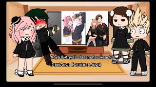 \\Anya + Her Classmates React To DamiAnya (Damian x Anya)//|Part 1|