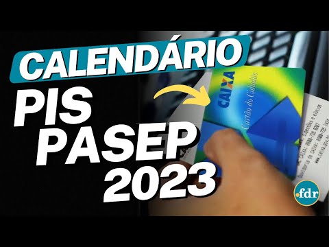 CALENDÁRIO PIS / PASEP 2023: VALOR, DATAS DOS PAGAMENTOS POR MÊS E COMO CALCULAR