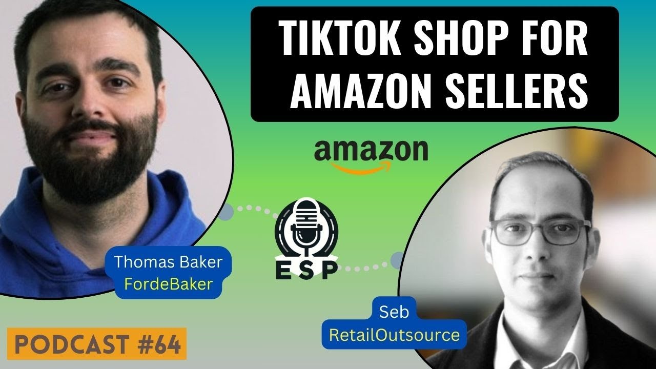 Amazon Sellers Are Winning on TikTok Shop (Here’s Why) | Thomas Baker - FordeBaker