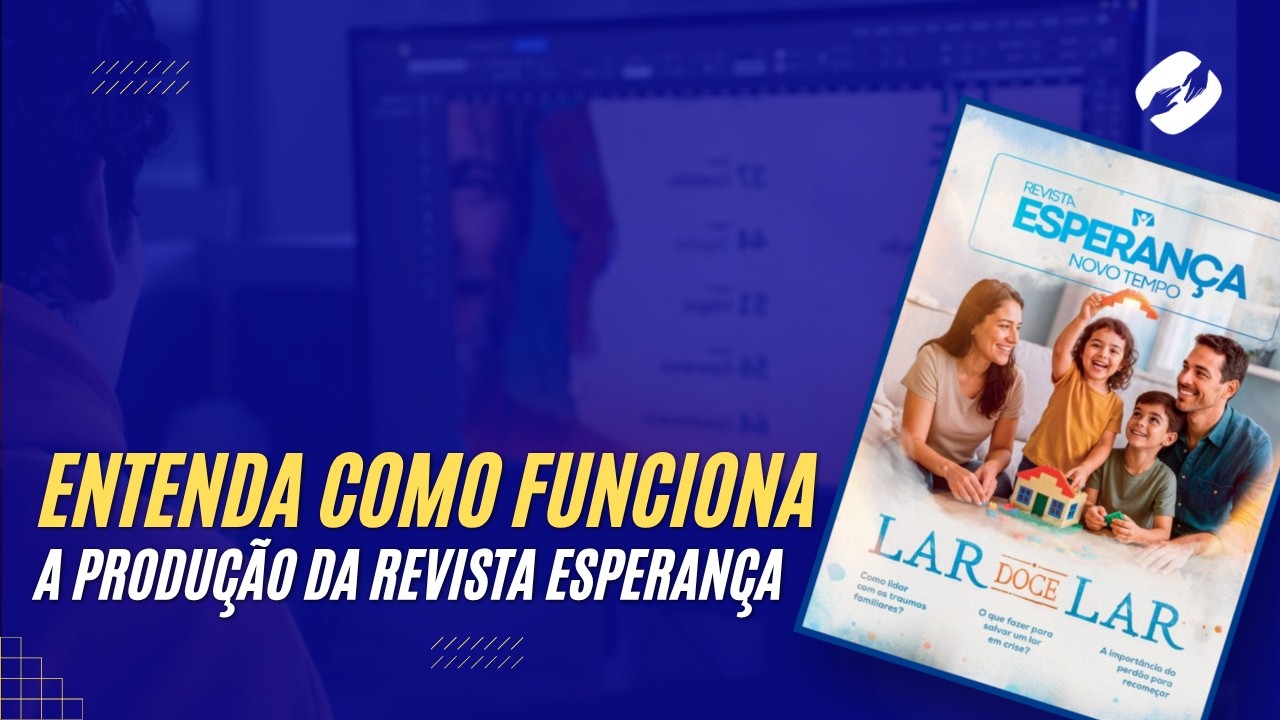 Revista Esperança: Saiba Como é Produzida
