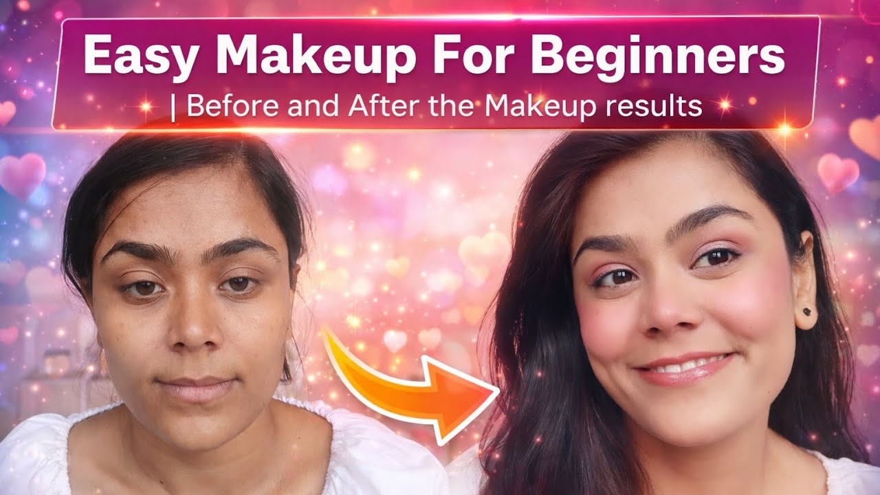 Easy Makeup For Beginners | Makeup Tutorial | How to Do Makeup |