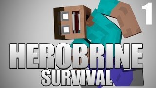 HEROBRINE SURVIVAL - ปิดตำนานฮีโร่บาย (1)