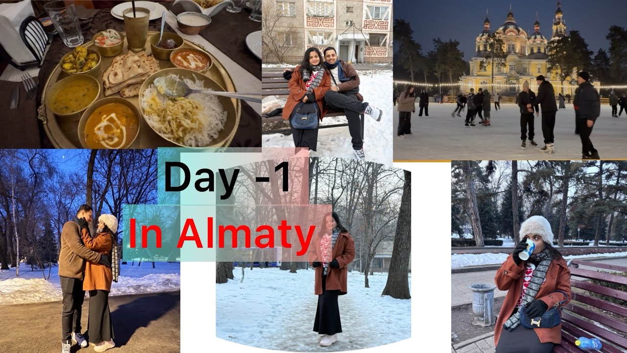 Day -1 In Almaty // Indian food in Kazakhstan//Pratham ଥର ପାଇଂ ଦେଖିଲୁ snow ❤️