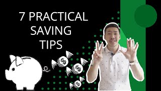 7 Practical Saving Tips