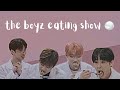 the boyz eating show