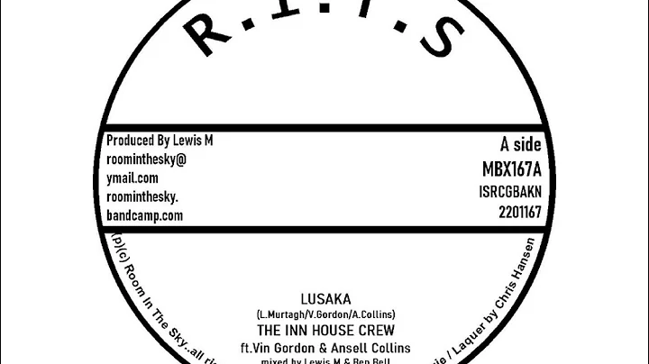 The Inn House Crew - Lusaka   ft.  Vin Gordon & An...